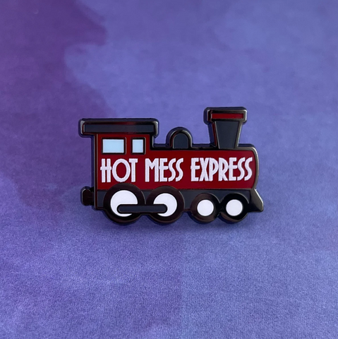 Hot Mess Express enamel pin