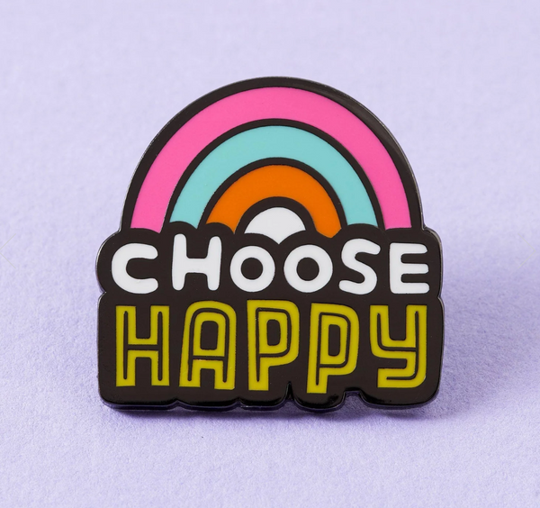 Choose Happy enamel pin