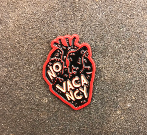 No Vacancy enamel pin