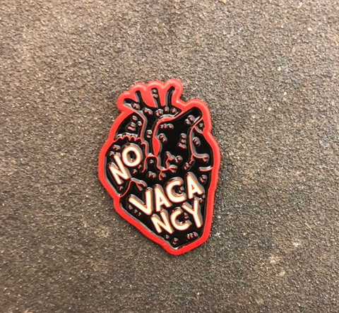 No Vacancy enamel pin