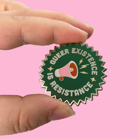 Queer Existence is Resistance