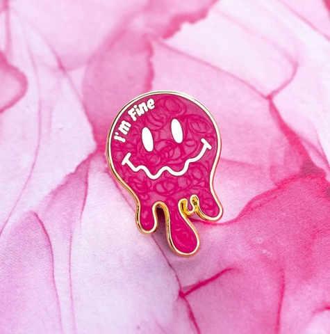 I'm Fine pin