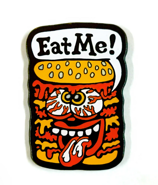 Eat Me Enamel Pin