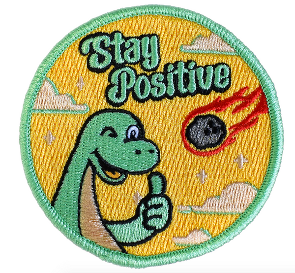 Stay Positive iron-on patch