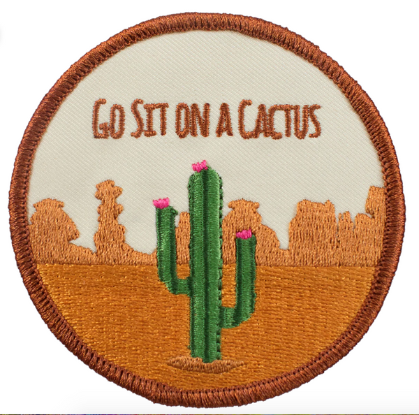Go Sit on a Cactus iron-on patch