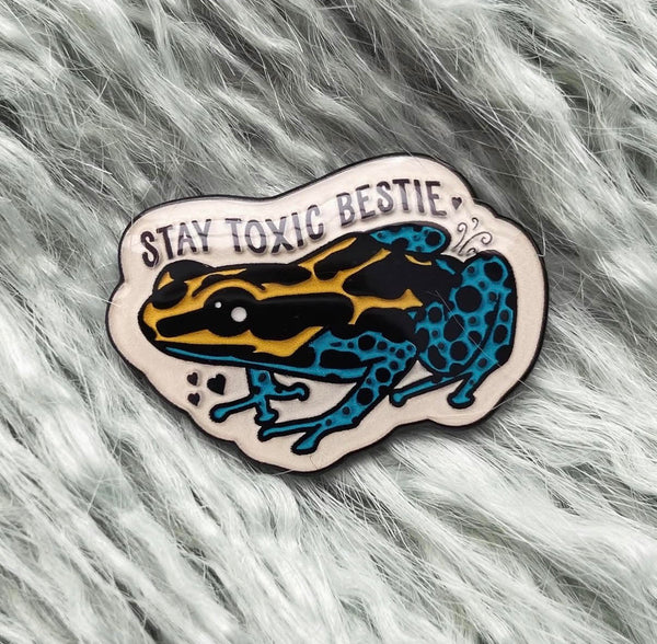 Stay Toxic Pin