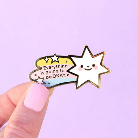 Everything is Going to be Okay enamel pin