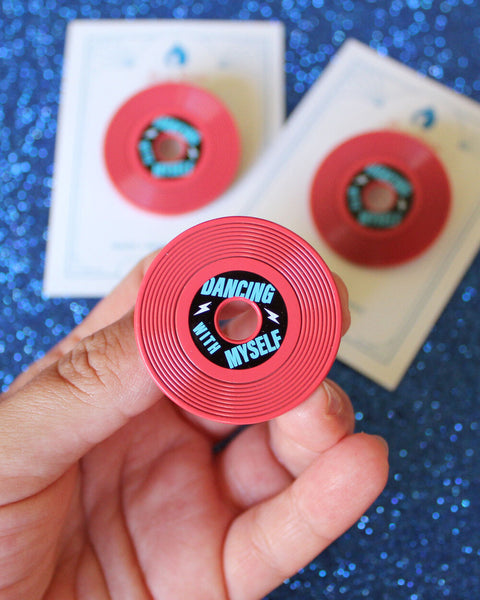 Dancing with Myself pin