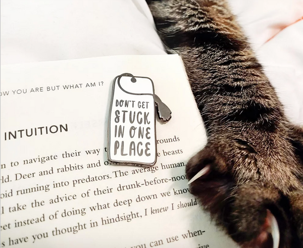 Don't Get Stuck magnetic bookmark/lapel pin