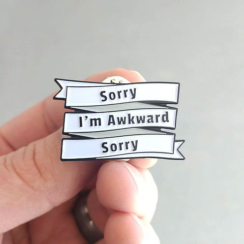 Sorry I'm Awkward enamel pin