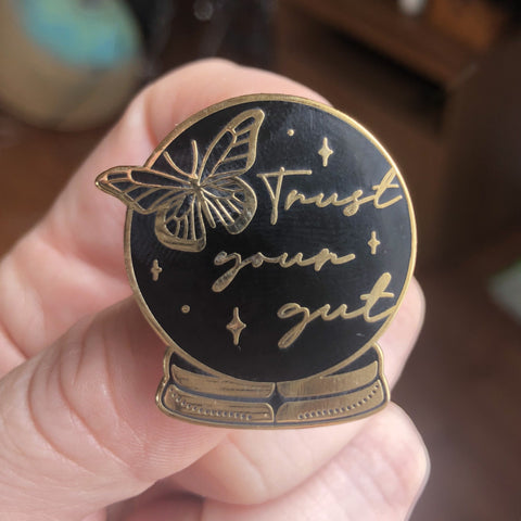 Trust Your Gut enamel pin