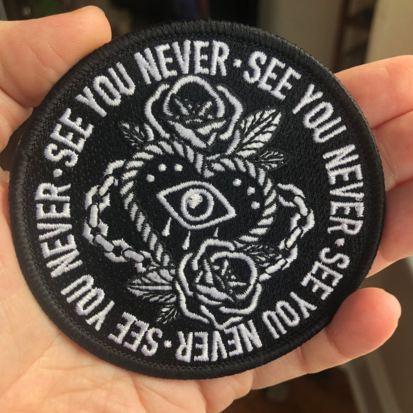 See You Never iron-on patch