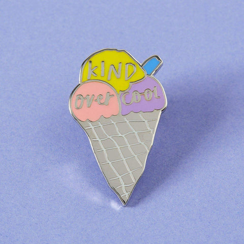Kind Over Cool enamel pin